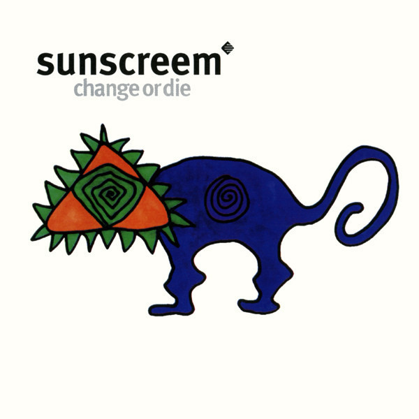 Sunscreem - Change Or Die CD