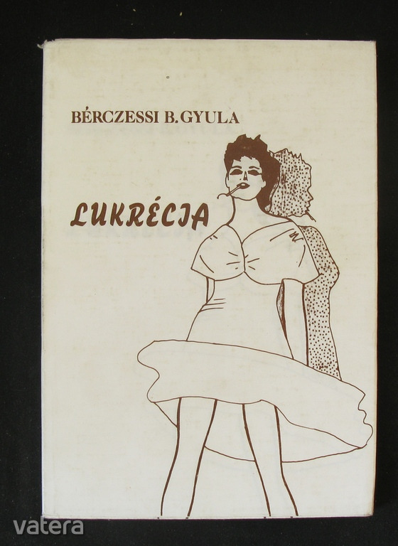 Bérczessi : Lukrécia