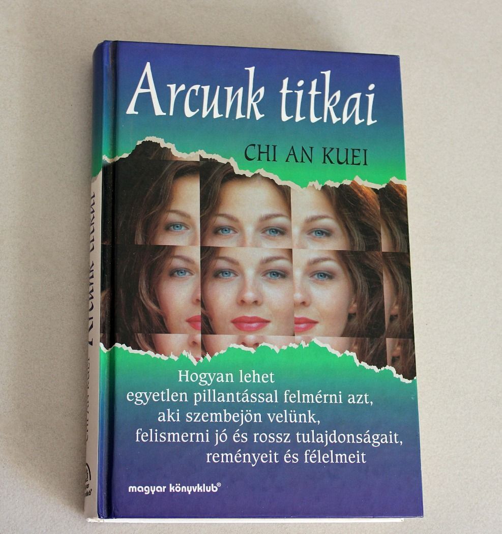 Chi An Kuei - Arcunk titkai