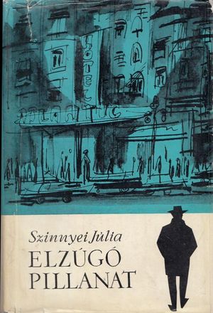 Elzúgó pillanat