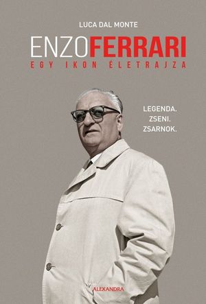 Enzo Ferrari ? egy ikon életrajza