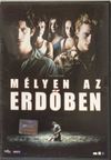 Mélyen az erdőben