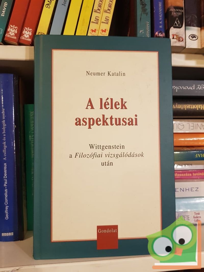 Neumer Katalin: A lélek aspektusai
