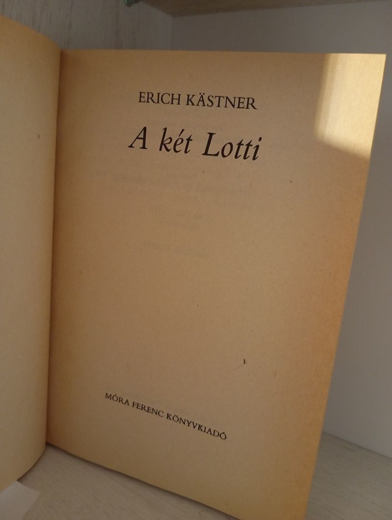 Erich Kastner: A két Lotti