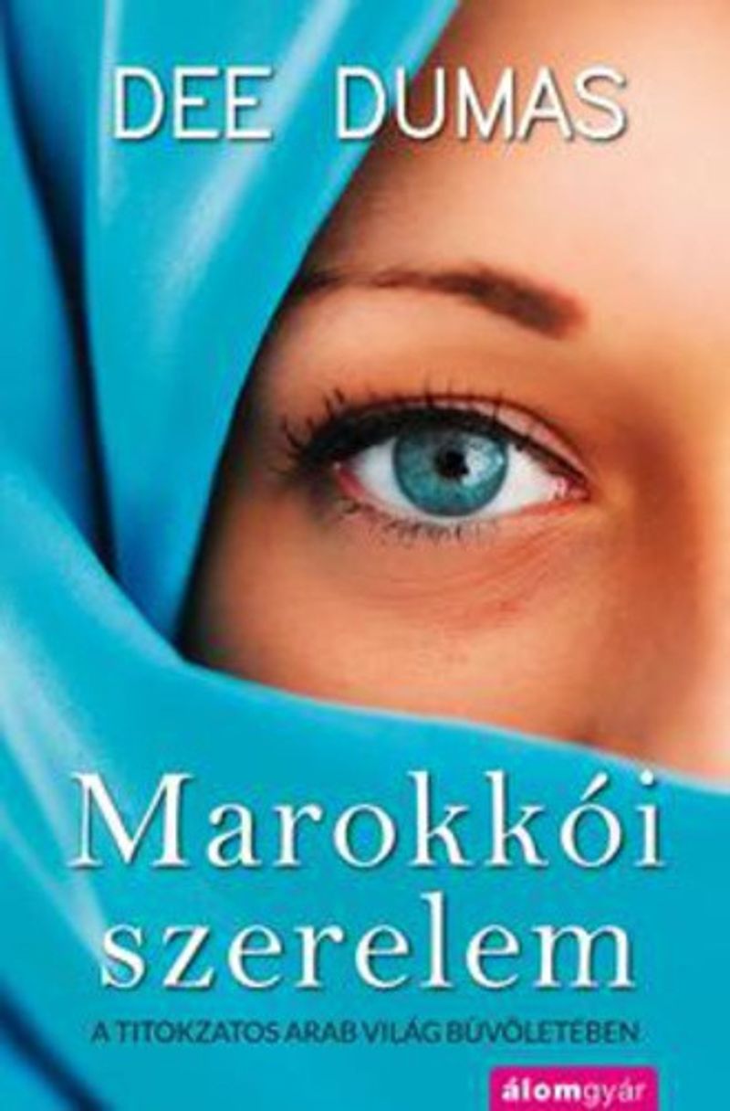 Dee Dumas: Marokkói szerelem