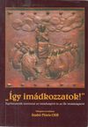 "Így imádkozzatok!"