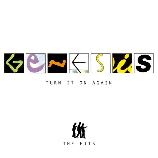 GENESIS - TURN IT ON AGAIN