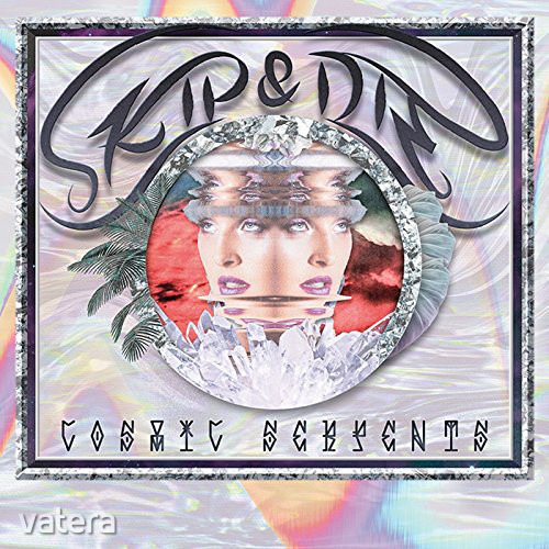 Skip&Die - Cosmic Serpents CD