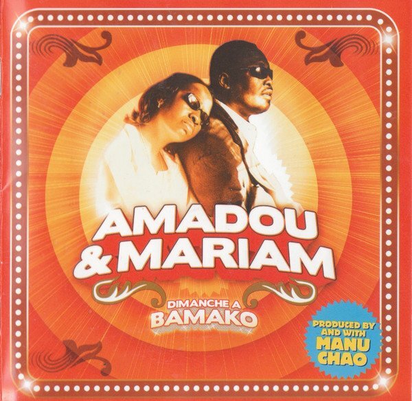 Amado & Mariam: Dimanche A Bamako