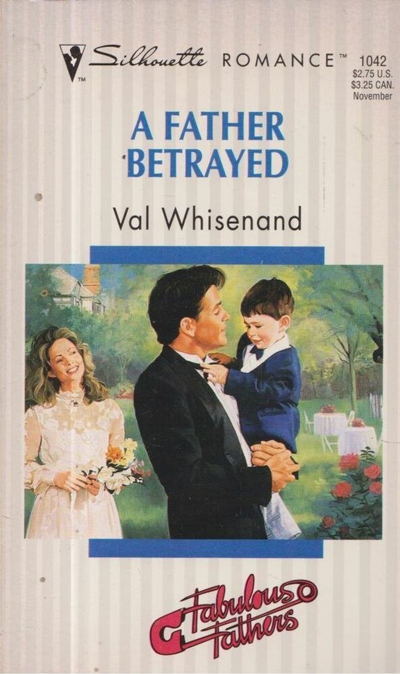 A Father Betrayed