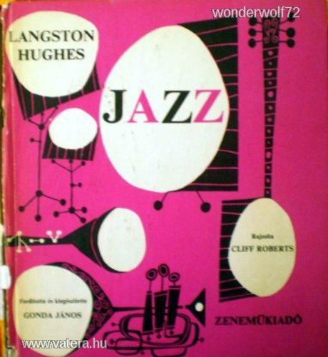 Langston Hughes: JAZZ