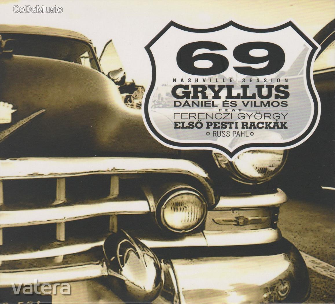 Gryllus Dániel &ndash; Gryllus Vilmos : 69 (CD)