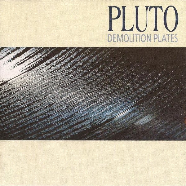 Pluto - Demolition Plates CD