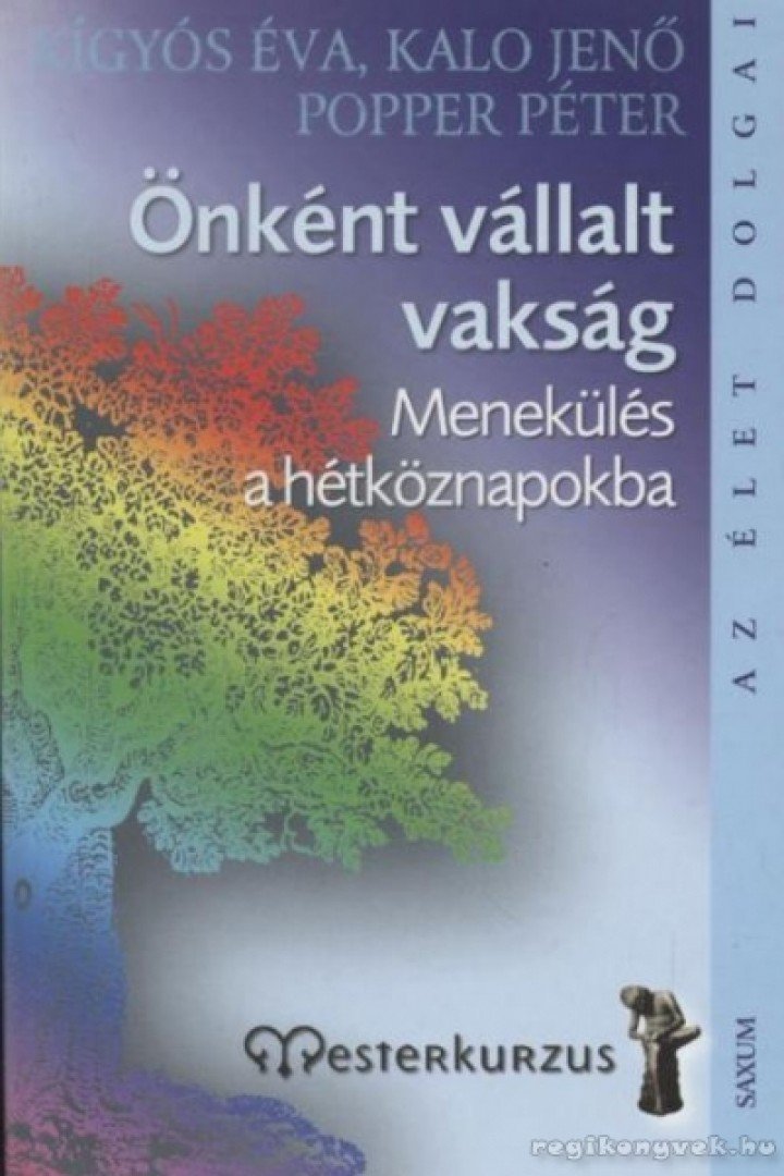 Önként vállalt vakság