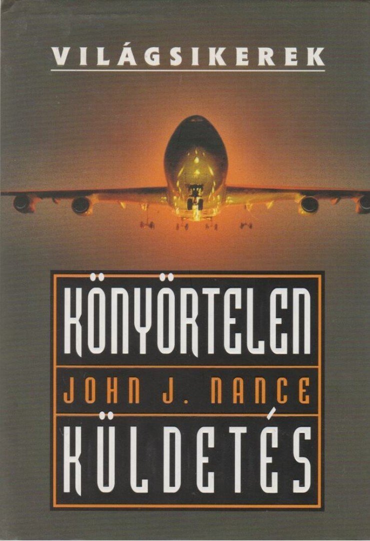 Könyörtelen küldetés