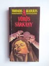 Thomas Harris: A Vörös Sárkány