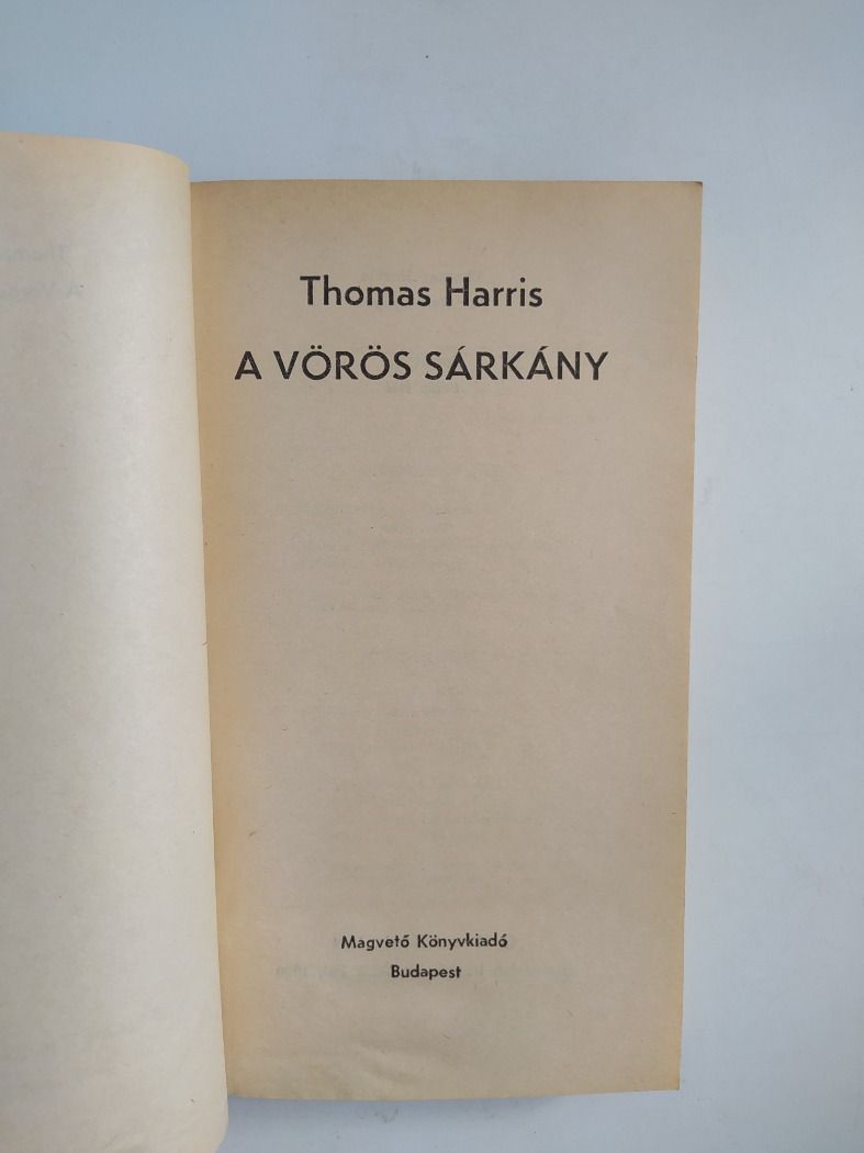 Thomas Harris: A Vörös Sárkány