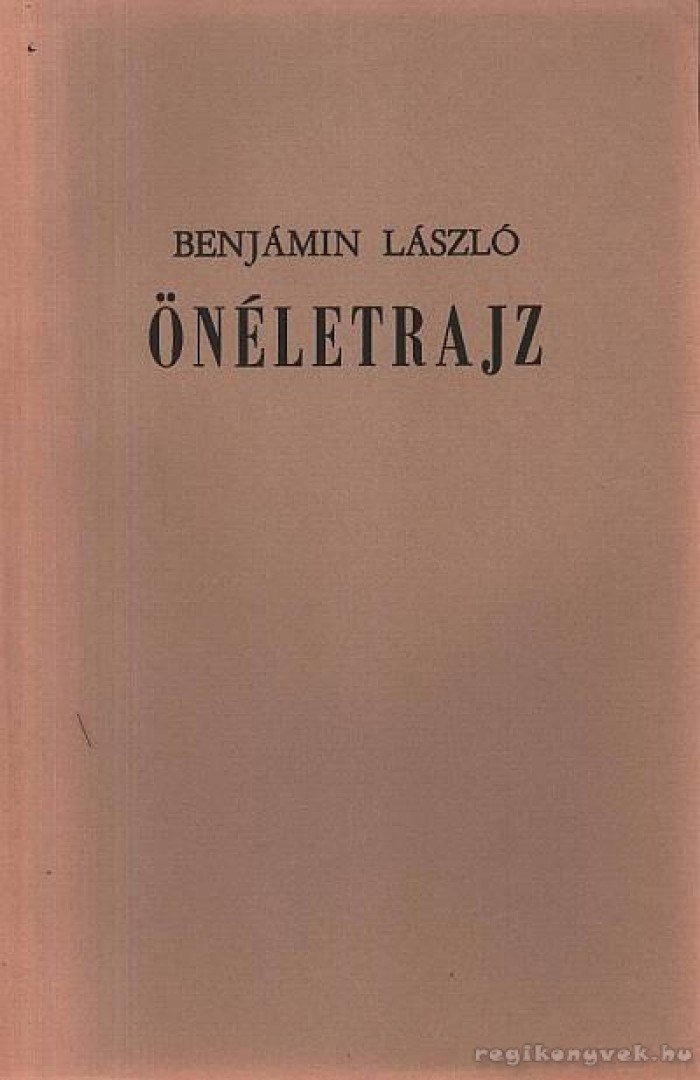 Benjámin László Önéletrajz