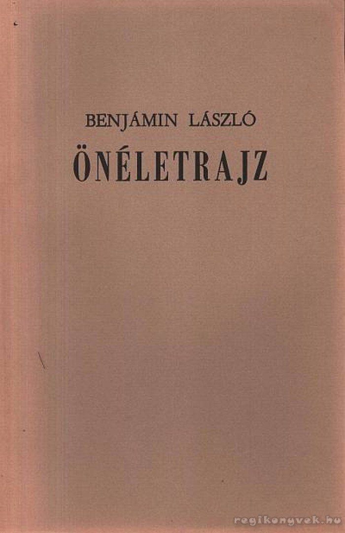 Benjámin László Önéletrajz