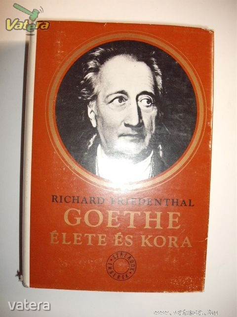 GOETHE ÉLETE ÉS KORA #