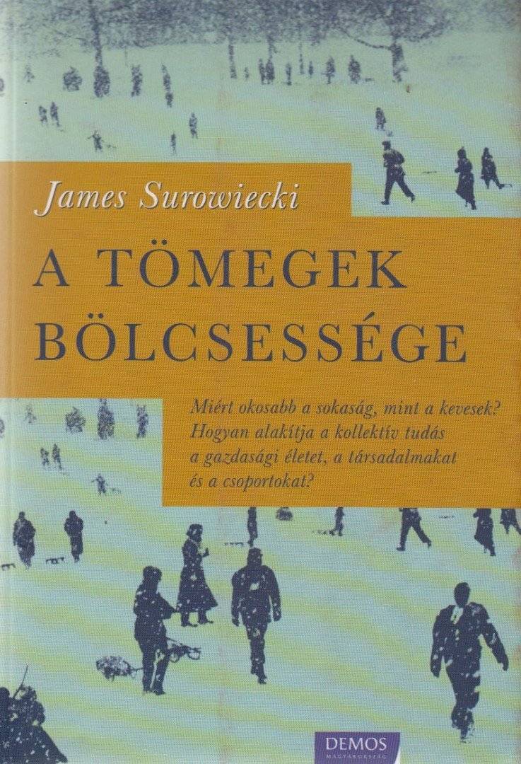 A tömegek bölcsessége