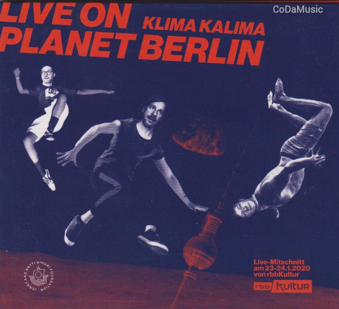 Klima Kalima:  Live On Planet Berlin (CD)