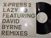 X-Press 2 Featuring David Byrne - Lazy