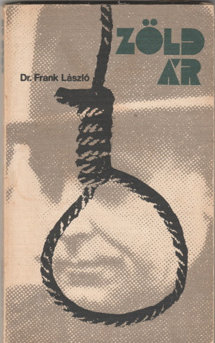 Frank László: Zöld ár (1975)