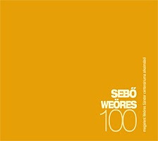 Sebő - Weöres 100
