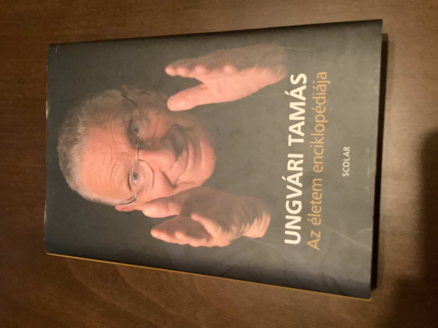 Ungvári Tamás Az ?életem enciklopédiája