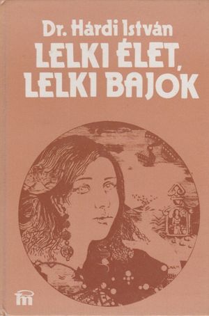 Lelki élet, lelki bajok