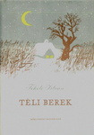 Fekete István: Téli berek (*62)