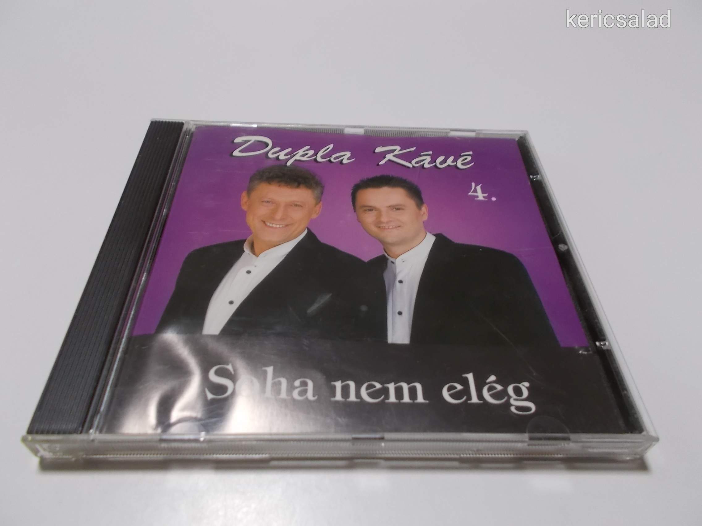 Dupla Kávé: 4. - Soha nem elég cd 2000