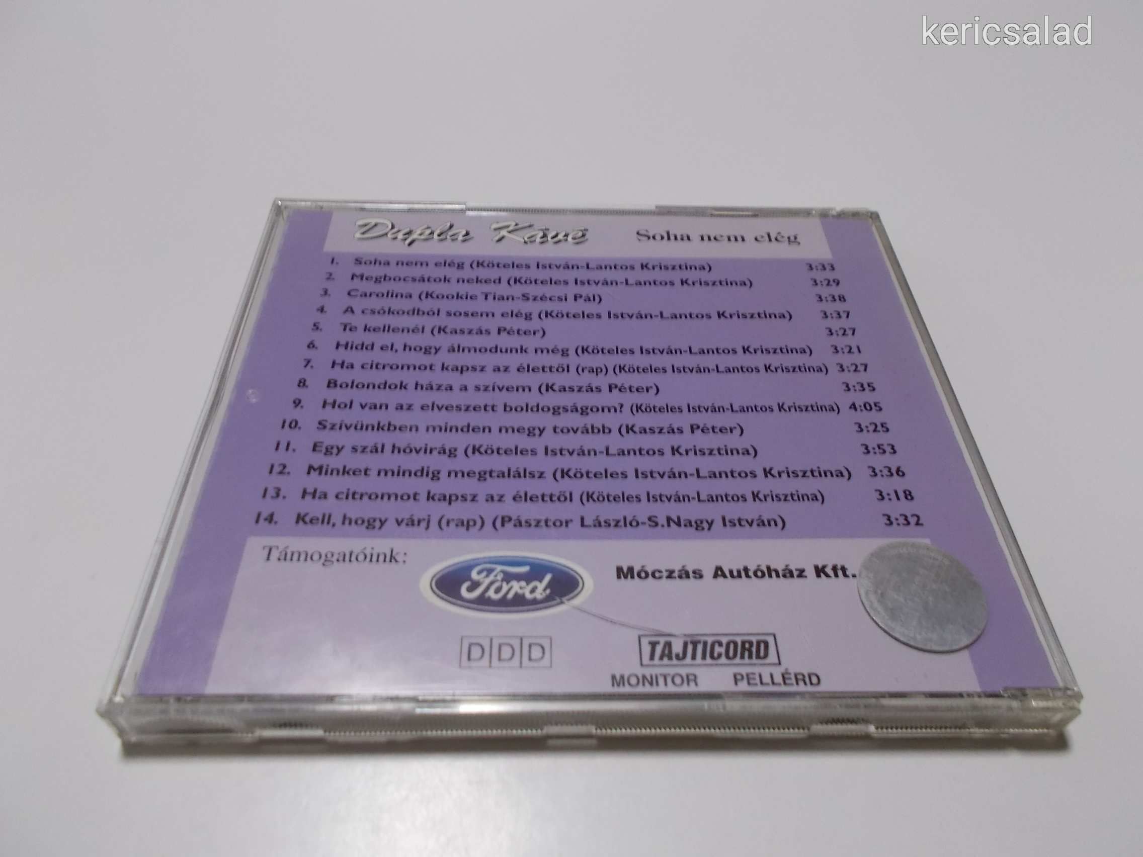 Dupla Kávé: 4. - Soha nem elég cd 2000