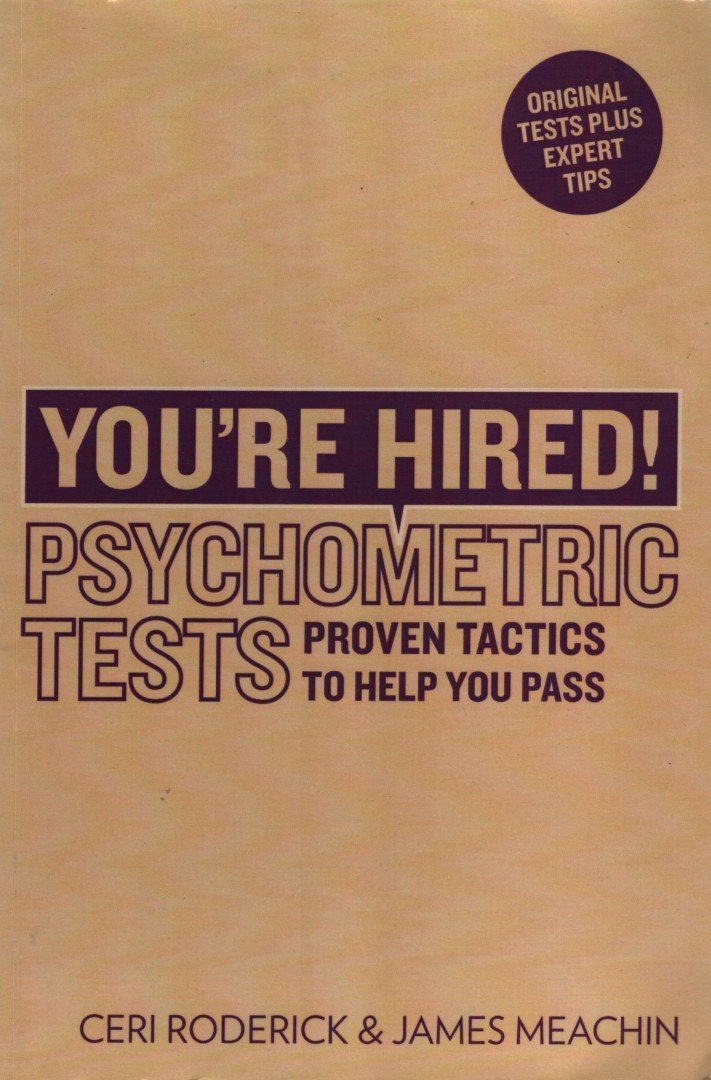 You're Hired! Psychometric Tests