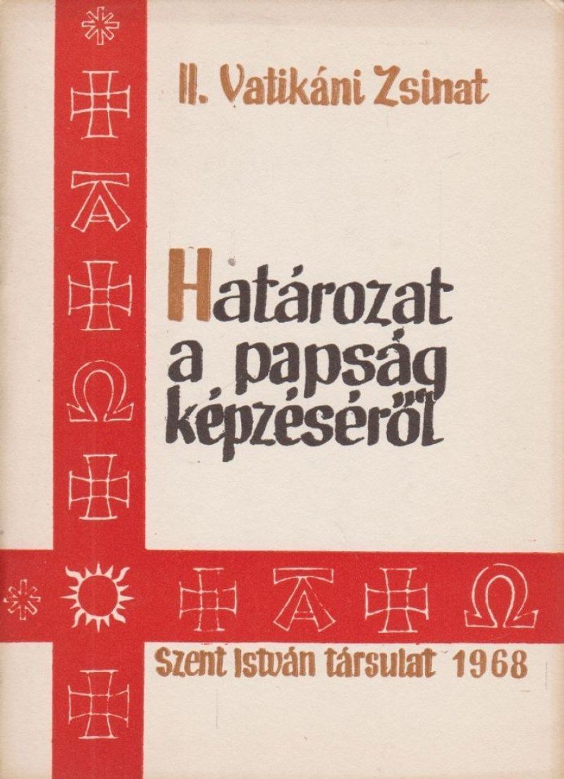Határozat a papság képzéséről