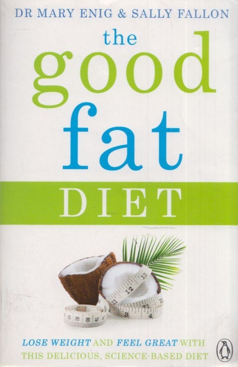 The Good Fat Diet
