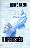 Hervé Bazin: Exfeleség