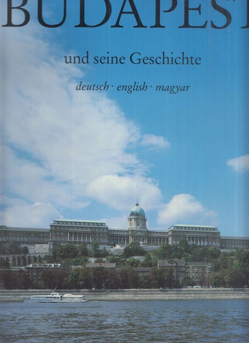 Budapest und seine Geschichte