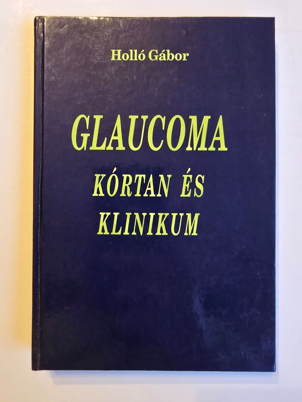 Glaucoma kórtan és klinikum