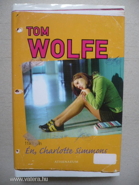 Tom Wolfe : Én, Charlotte Simmons