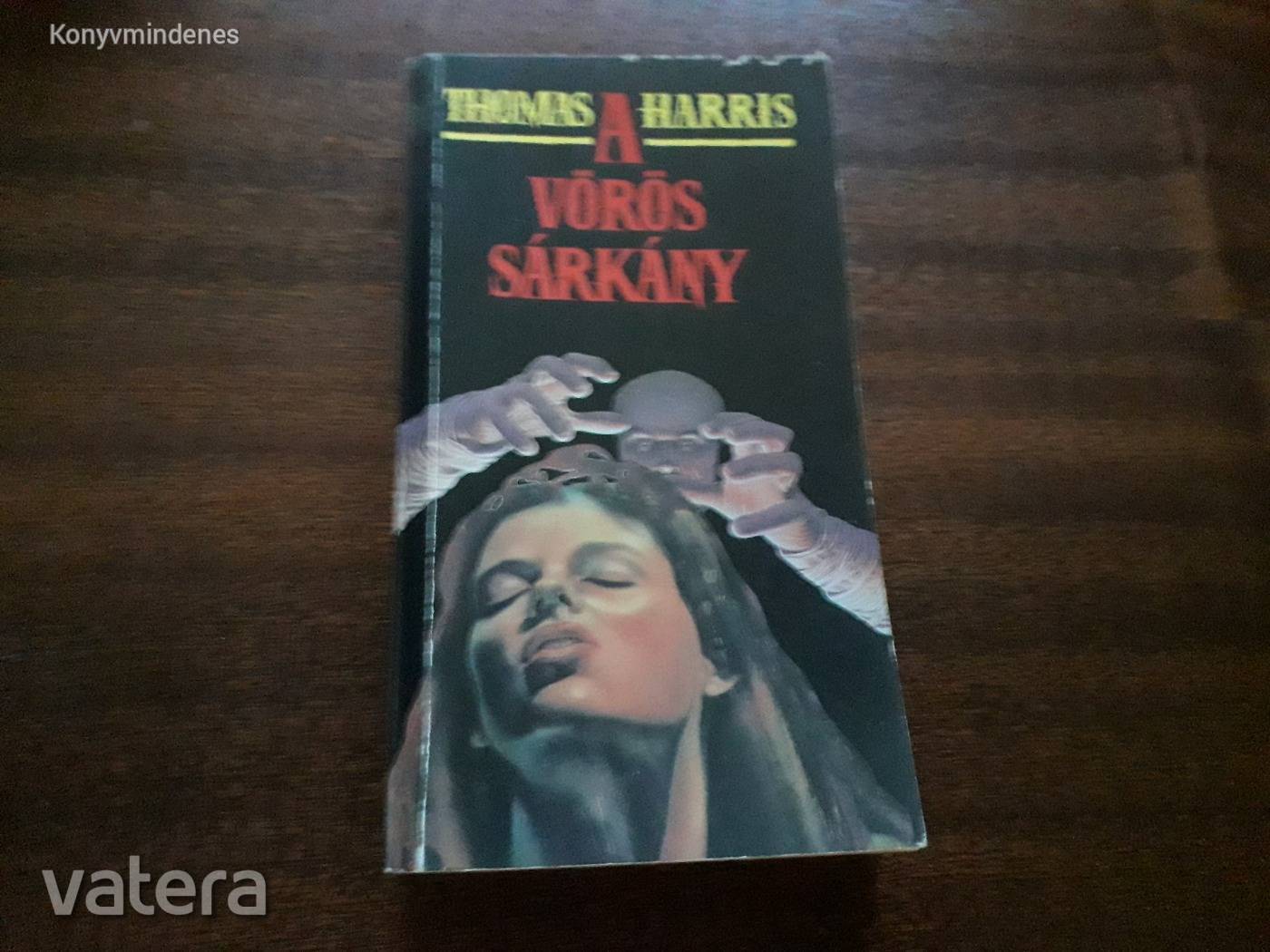 Thomas Harris - A vörös sárkány