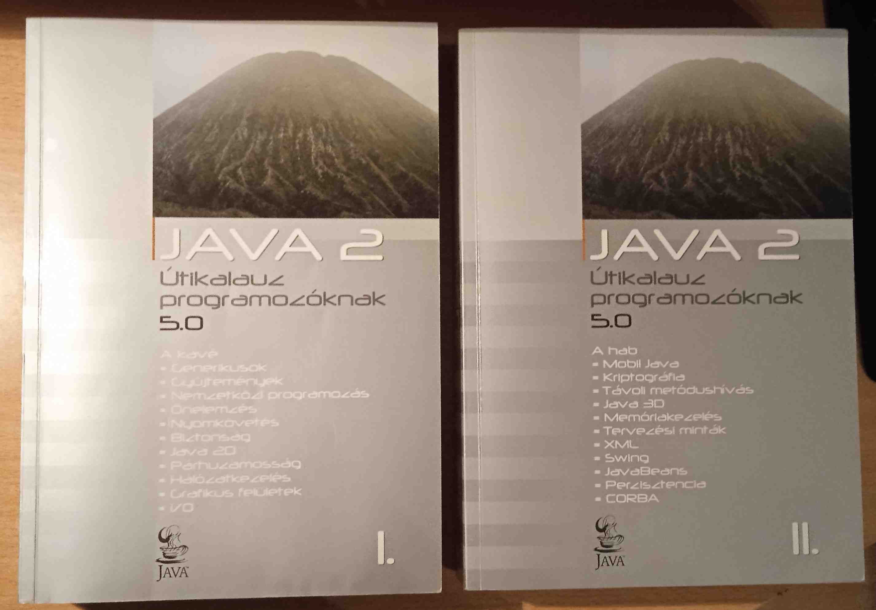 Java 2 Útikalauz Programozóknak 5.0 Könyvek Jó Áron!