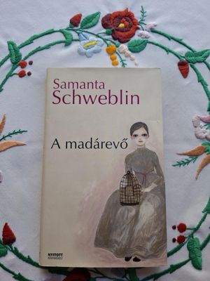 Samanta Schweblin: A madárevő