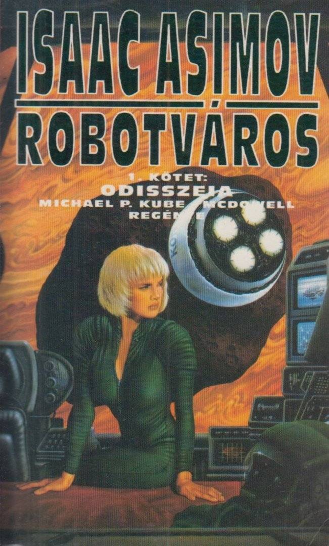 Robotváros I. - Odisszeia