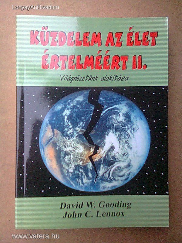 Küzdelem az élet értelméért II.