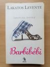 Lakatos Levente - Barbibébi  T45a