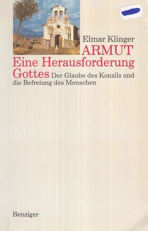 Armut - Eine Herausforderung Gottes