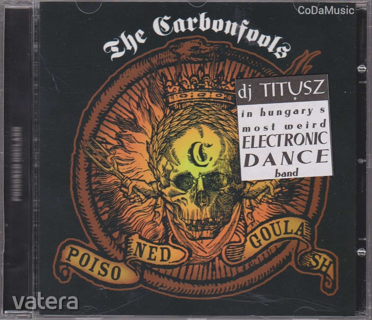 Carbonfools : Poisoned Goulash (CD) (ÚJ)