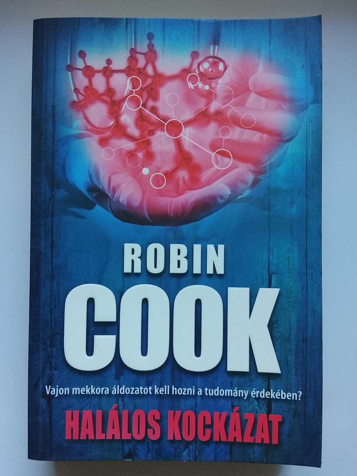 Robin Cook: Halálos kockázat